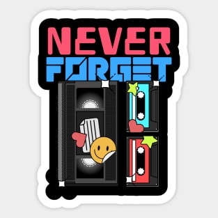 Never Forget Cassette Retro Vintage 60s 70s 80s 90s Sticker